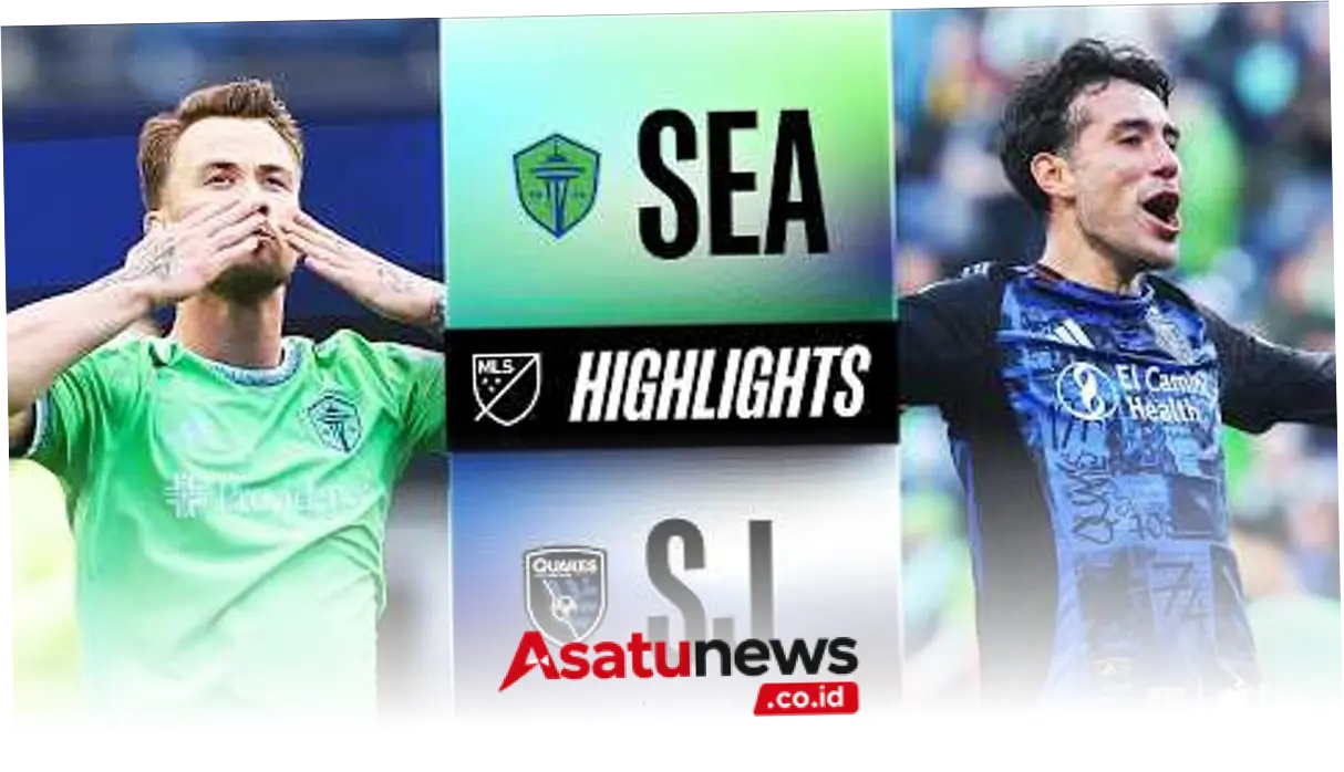 Pertandingan Sengit: San Jose Earthquakes vs Seattle Sounders di MLS