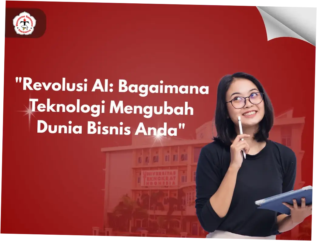 Revolusi AI: Bagaimana Teknologi Ini Mengubah Cara Kita Berinteraksi dan Berbisnis