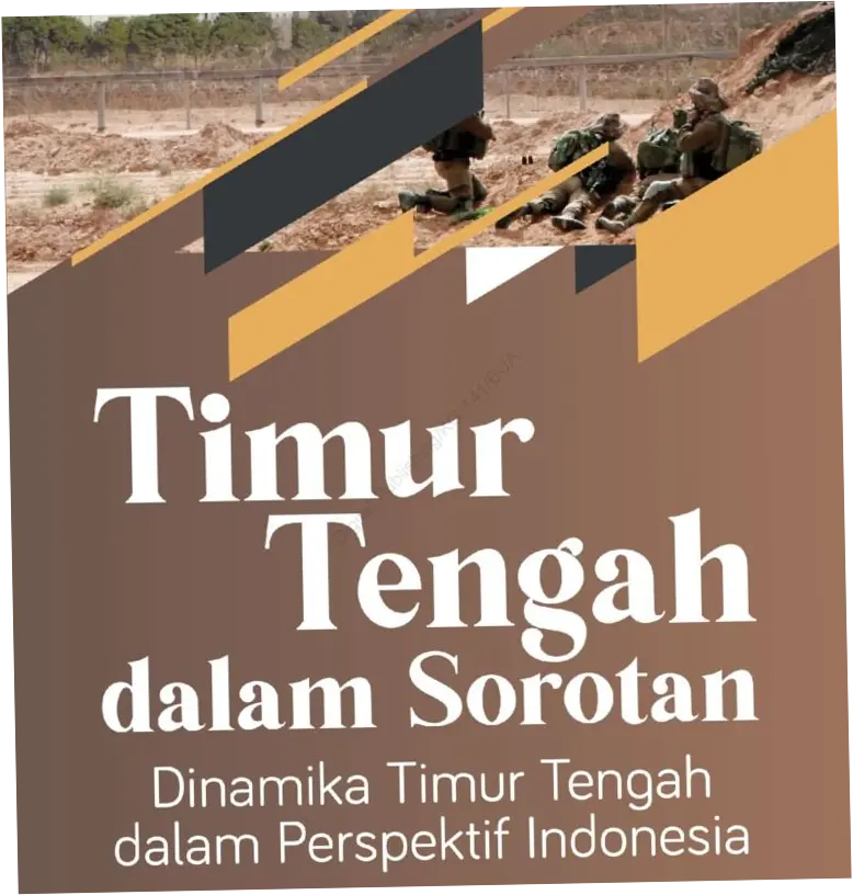 Timur Tengah: Tantangan dan Perspektif Baru